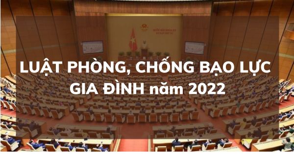 Luật Phòng, chống bạo lực gia đình và các văn bản quy định chi tiết một số điều của Luật